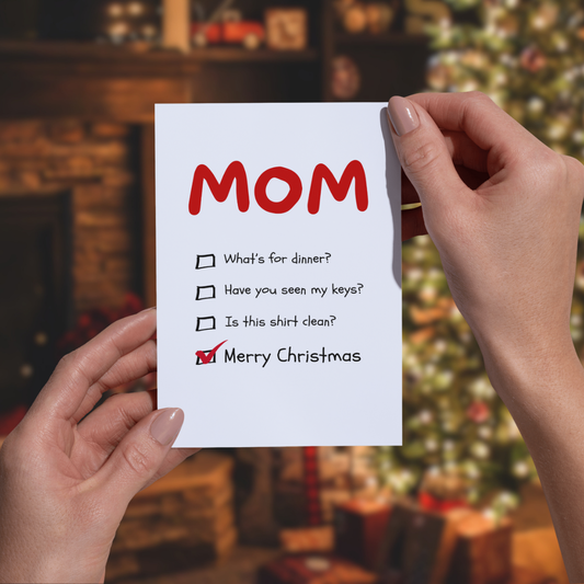 Mom Checklist (Christmas Card)