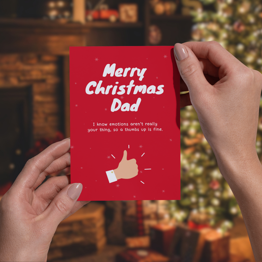 Just a Thumbs up from Dad (Christmas Card)
