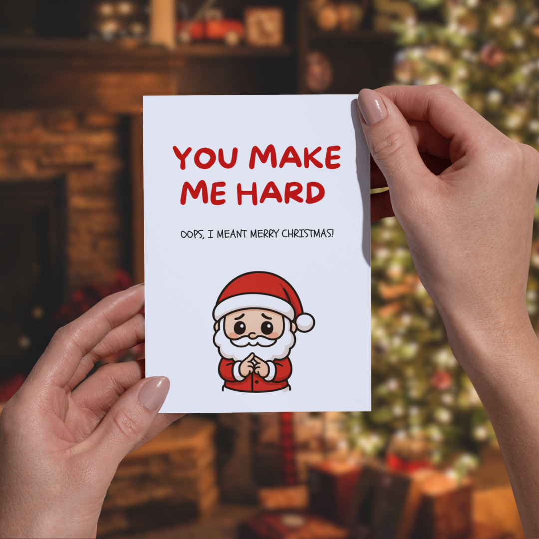 You make me hard.. (Christmas Card)