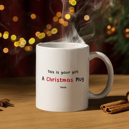 Wow what a gift (Christmas Mug)